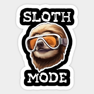 Sloth Wearing Ski Goggles - Sloth Mode (White Lettering) Sticker